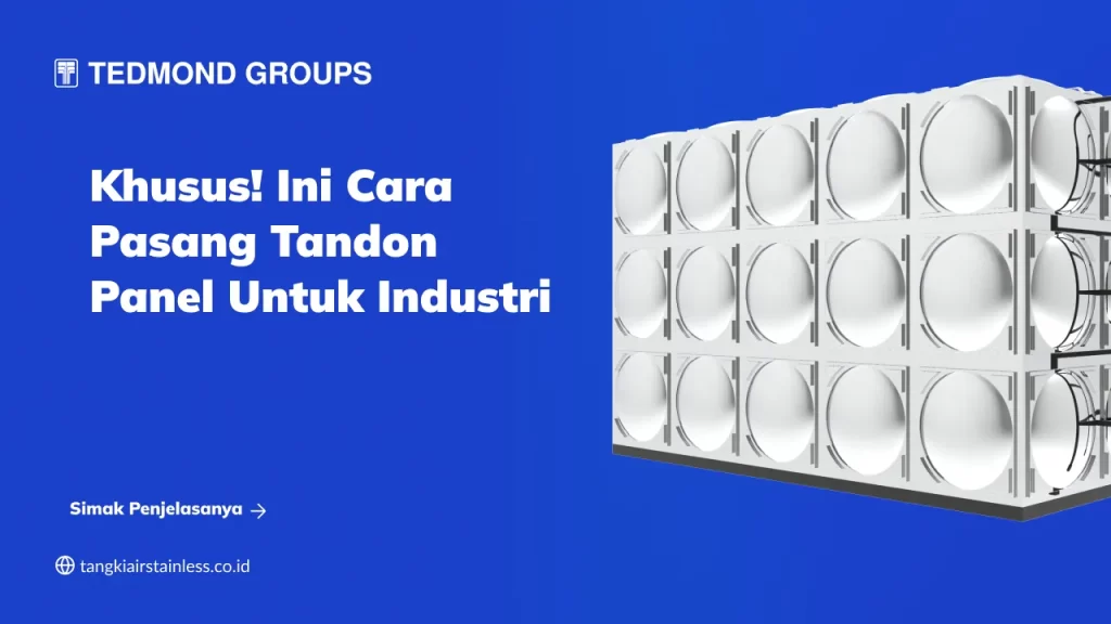 khusus_ini_cara_pasang_tandon_panel_untuk_industri_1x
