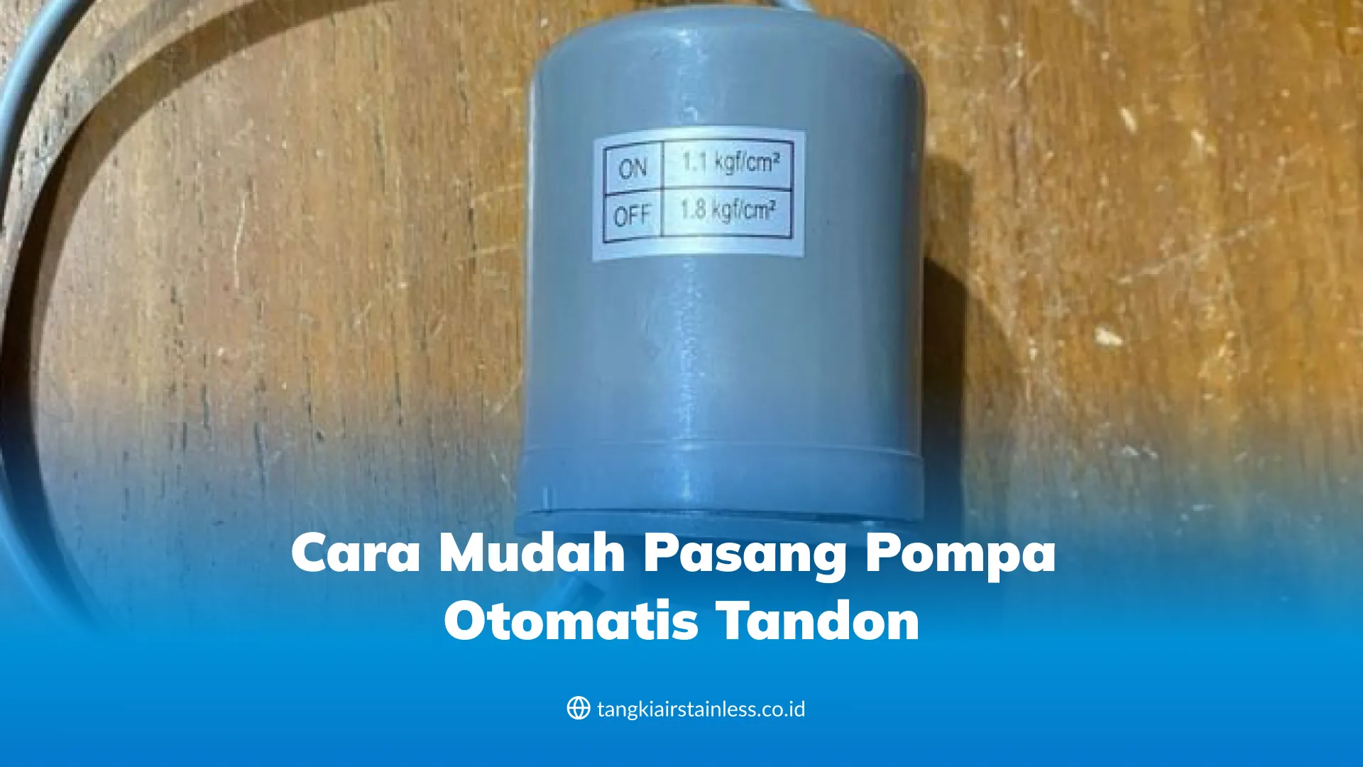 Cara Mudah Pasang Pompa Otomatis Tandon